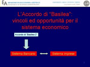 LAccordo di Basilea vincoli ed opportunit per il