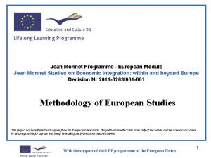 Jean Monnet Programme European Module Jean Monnet Studies
