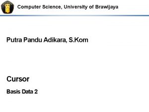 Computer Science University of Brawijaya Putra Pandu Adikara