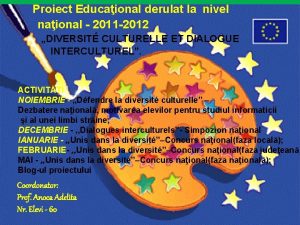 Proiect Educaional derulat la nivel naional 2011 2012