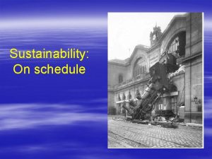Sustainability On schedule Kauai Sustainability The Problems Perspective