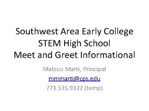 Southwest Area Early College STEM High School Meet