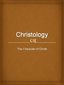 Christology The Character of Christ His Impeccability Among