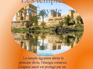 Les temples dgypte Dfinition Le temple gyptien abrite