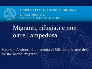 Migranti rifugiati e noi oltre Lampedusa Maurizio Ambrosini