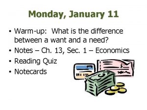 Monday January 11 Warmup What is the difference