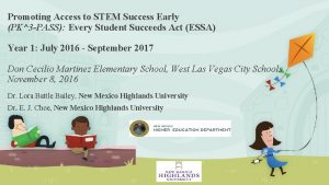 Promoting Access to STEM Success Early PK3 PASS