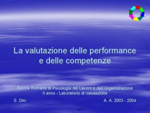 La valutazione delle performance e delle competenze Scuola