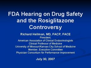 FDA Hearing on Drug Safety and the Rosiglitazone