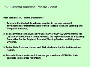 5 3 Central America Pacific Coast Intersessional WG