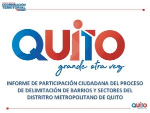 INFORME DE PARTICIPACIN CIUDADANA DEL PROCESO DE DELIMITACIN