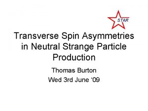 STAR Transverse Spin Asymmetries in Neutral Strange Particle