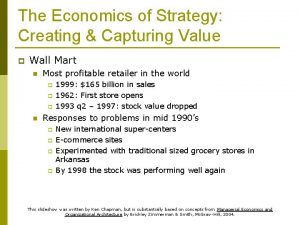 The Economics of Strategy Creating Capturing Value p