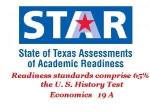 Readiness standards comprise 65 the U S History