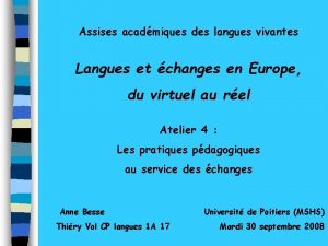 Assises acadmiques des langues vivantes Langues et changes