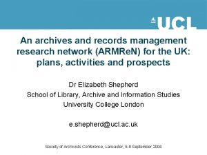 An archives and records management research network ARMRe