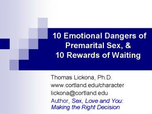 10 Emotional Dangers of Premarital Sex 10 Rewards