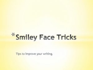 Tips to improve your writing Three items in