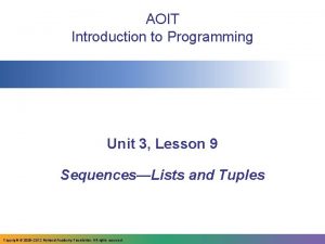 AOIT Introduction to Programming Unit 3 Lesson 9