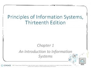 Principles of Information Systems Thirteenth Edition Chapter 1