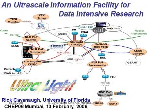 An Ultrascale Information Facility for Data Intensive Research