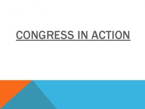 CONGRESS IN ACTION NEW CONGRESS ORGANIZATION JAN 3