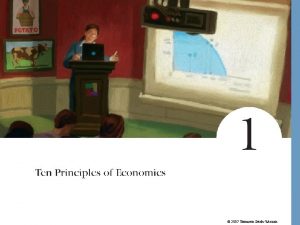 2007 Thomson SouthWestern Economy The word economy comes