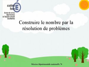 Construire le nombre par la rsolution de problmes