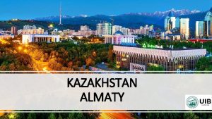 KAZAKHSTAN ALMATY KAZAKHSTAN Kazakhstan is located in the