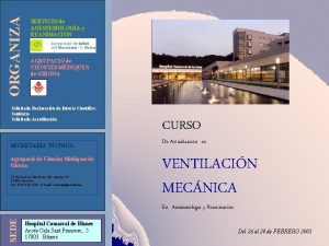 ORGANIZA SERVICIO de ANESTESIOLOGA y REANIMACIN Corporaci de