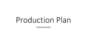 Production Plan Carla Naccarato Resourcesequipment Apple MAC computer