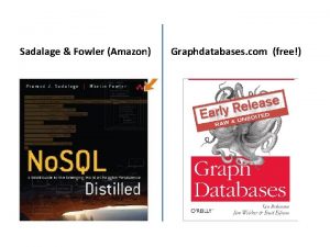 Sadalage Fowler Amazon Graphdatabases com free From Fowler