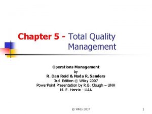 Chapter 5 Total Quality Management Operations Management by