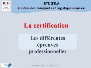 BTS GTLA Gestion des Transports et Logistique associe