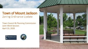 Town of Mount Jackson Zoning Ordinance Update Town