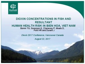 DIOXIN CONCENTRATIONS IN FISH AND RESULTANT HUMAN HEALTH