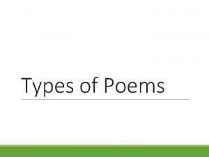 Types of Poems Elegy A lyric poem that