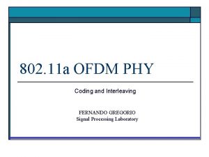 802 11 a OFDM PHY Coding and Interleaving