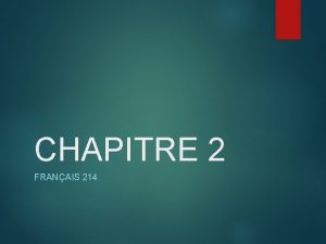 CHAPITRE 2 FRANAIS 214 NOUBLIEZ PAS SONDAGE Language