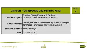 Children Young People and Families Panel Children Young