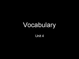 Vocabulary Unit 4 affiliated It is better to