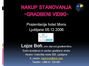 NAKUP STANOVANJA GRADBENI VIDIKIPrezentacija hotel Mons Ljubljana 05