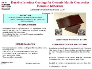 Durable Interface Coatings for Ceramic Matrix Composites Ceramic