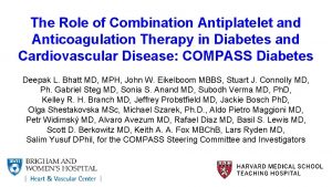 The Role of Combination Antiplatelet and Anticoagulation Therapy