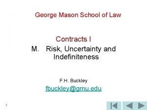George Mason School of Law Contracts I M