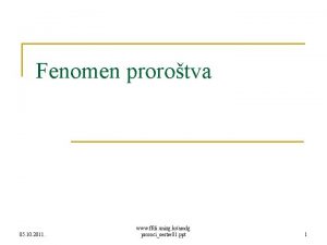 Fenomen prorotva 05 10 2011 www ffdi unizg