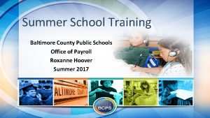 Summer School Training Baltimore County Public Schools Office