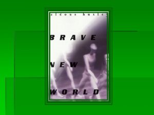 Brave New World Preview of Text and Author