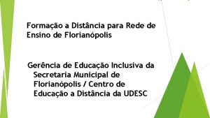 Formao a Distncia para Rede de Ensino de