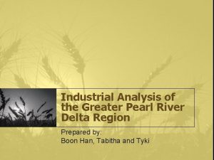 Industrial Analysis of the Greater Pearl River Delta